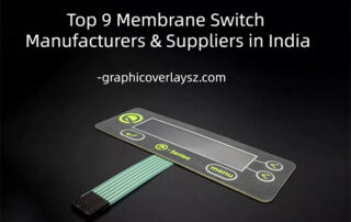 Top 9 Membrane Switch Manufacturers & Suppliers in India